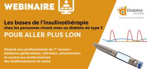 Webinaire insulinothérapie plus aller plus loin